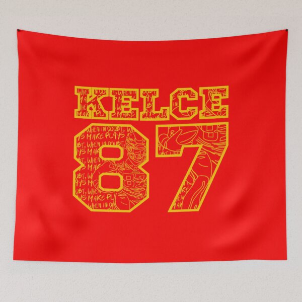 Item preview, Travis Kelce 87 Kansas City Chiefs When In Doubt, Make Plays designed and sold by andthewhy.