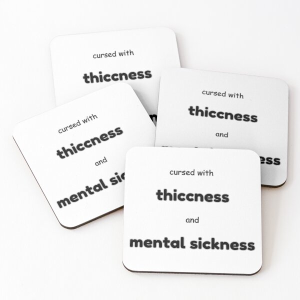 Item preview, thicc and mentally sick designed and sold by awwwwww.
