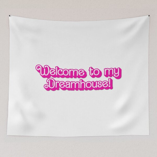 Item preview, Welcome to my Dreamhouse designed and sold by tee-n-coffee.