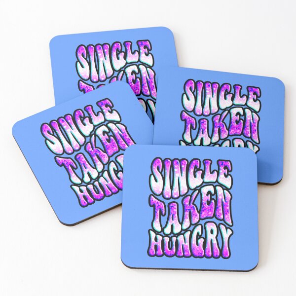 Item preview, Single Taken Hungry Funny, Valentines Day designed and sold by creativerooney.