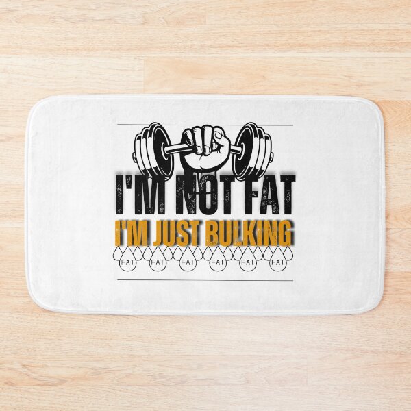 Item preview, i'm not fat i'm just bulking designed and sold by Thespacerocket.