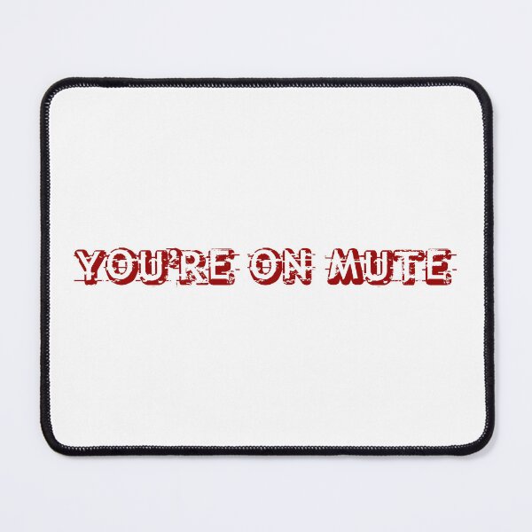 Item preview, you're on mute designed and sold by 101univers.