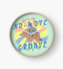 Feel The No Move Groove Crazy Lazy Sloth Clock