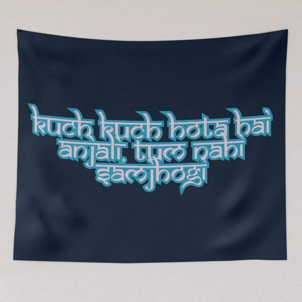 Item preview, SRK Iconic Dialogue: Kuch Kuch Hota Hai Anjali, Tum Nahi Samjhogi. designed and sold by RvinJo8.