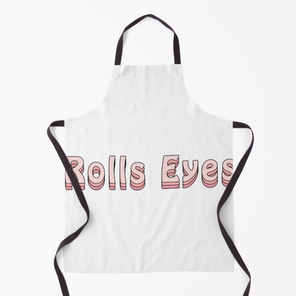 Item preview, *Rolls Eyes* designed and sold by Slow-snail9.