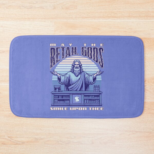 Item preview, May the Retail Gods Smile Upon Thee Customer Service Worker Humor designed and sold by CRHPOD20.