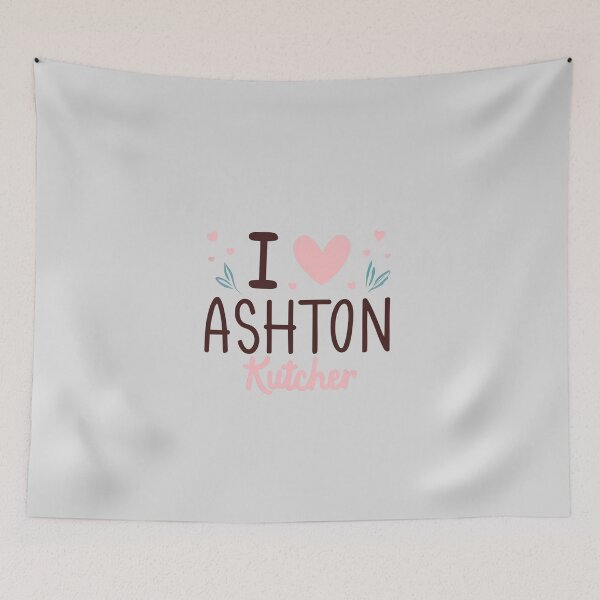 Item preview, I Love Ashton Kutcher designed and sold by Itsheartshop.
