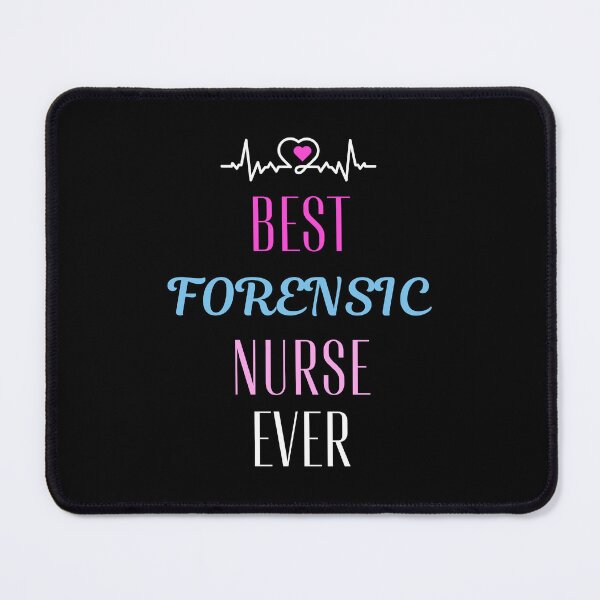 Item preview, best Forensic nurse ever designed and sold by annoying-shirts.