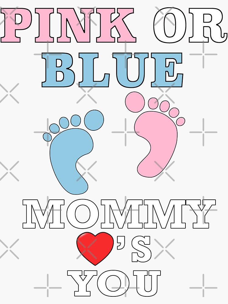 Pink Or Blue Mommy Loves You Shirt Cute Gender Reveal Tee Pink Or Blue Mommy Loves You Shirt Cute Gender Reveal Tee