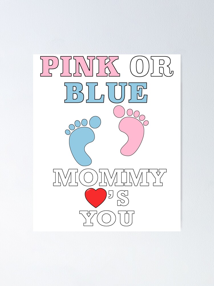 Pink Or Blue Mommy Loves You Shirt Cute Gender Reveal Tee Pink Or Blue Mommy Loves You Shirt Cute Gender Reveal Tee