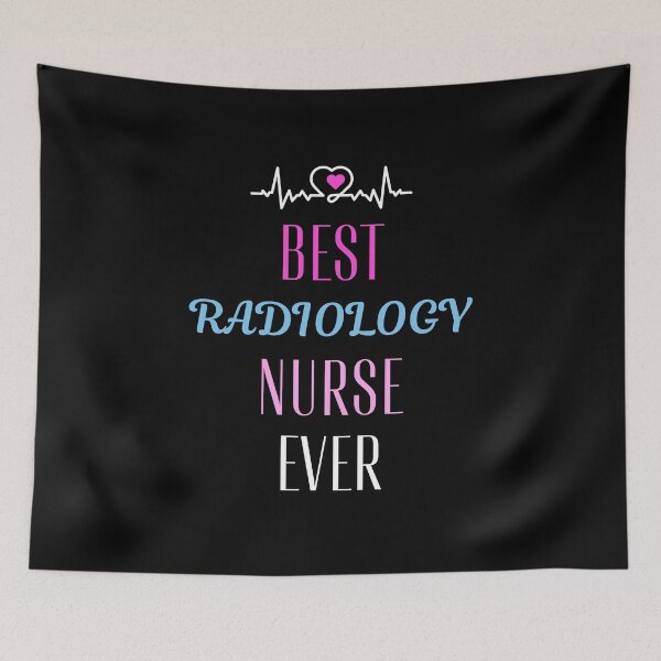 Item preview, best Radiology nurse ever designed and sold by annoying-shirts.