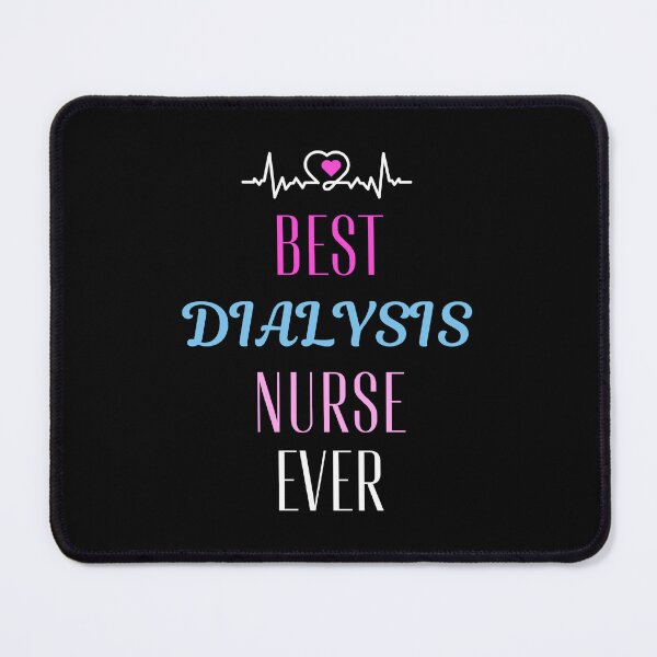 Item preview, best Dialysis nurse ever designed and sold by annoying-shirts.