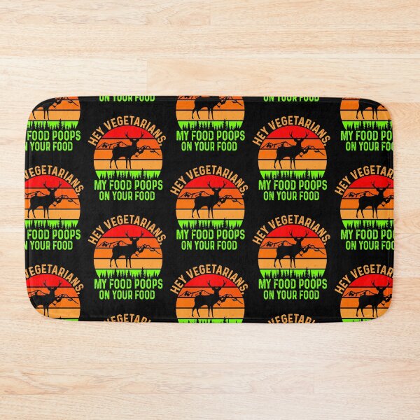 Item preview, Hey Vegetarians My Food Poops On Your Food  designed and sold by WoodburyLake.