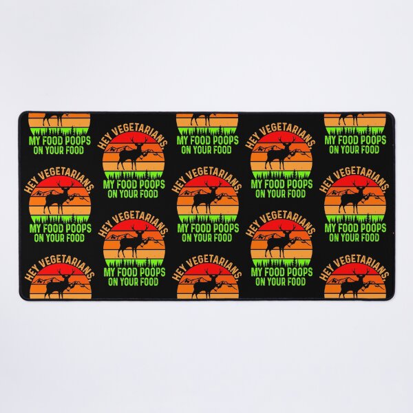 Item preview, Hey Vegetarians My Food Poops On Your Food  designed and sold by WoodburyLake.