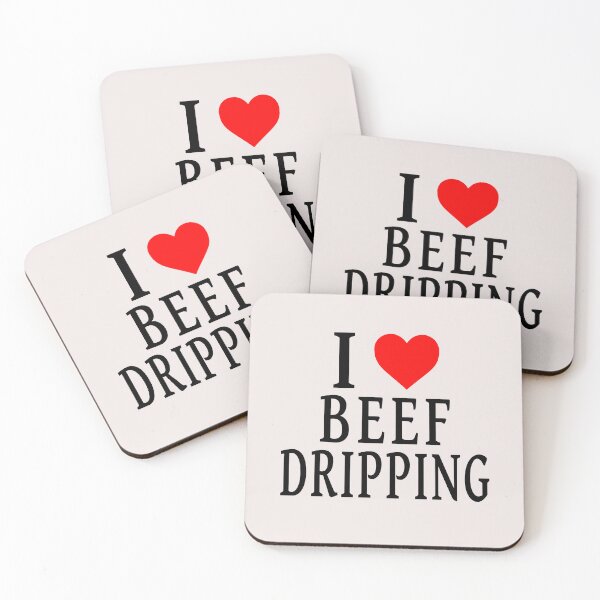 Item preview, I Love Beef Dripping designed and sold by Jeallan Designs.