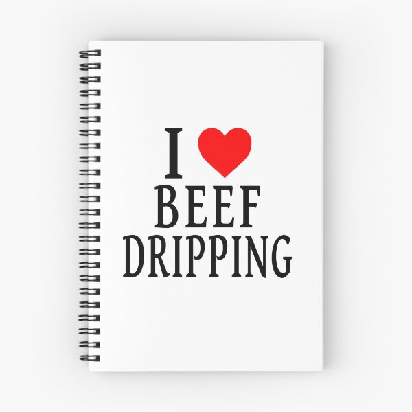 Item preview, I Love Beef Dripping designed and sold by Jeallan Designs.