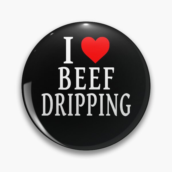 Item preview, I Love Beef Dripping White Text designed and sold by Jeallan Designs.