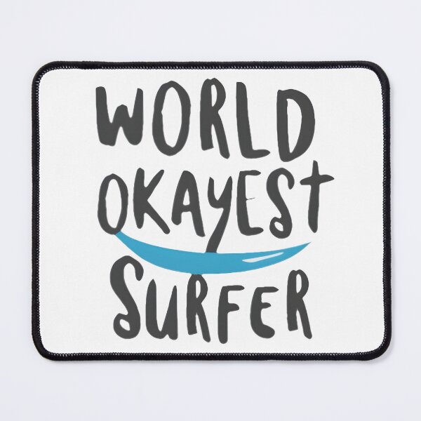 Item preview, World okayest surfer  designed and sold by Game-Graphics.