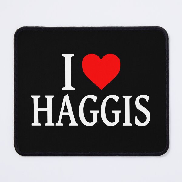 Item preview, I Love Haggis white text designed and sold by Jeallan Designs.