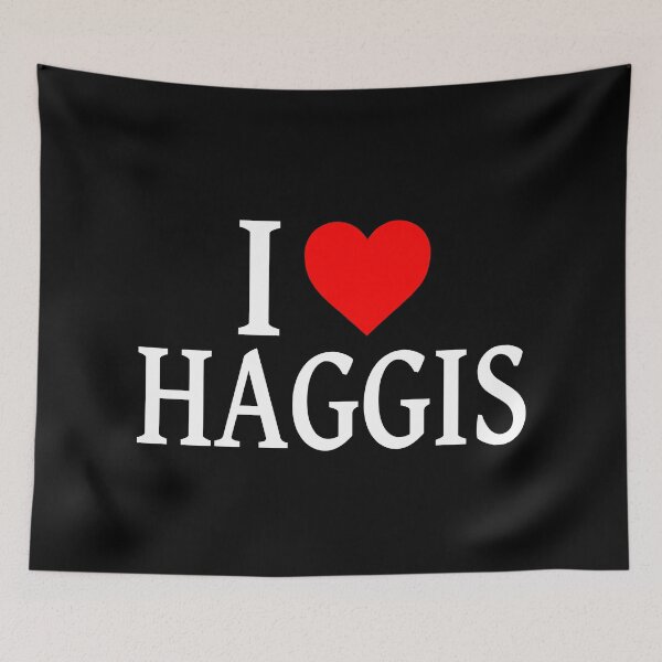 Item preview, I Love Haggis white text designed and sold by Jeallan Designs.