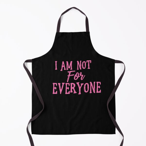 Item preview, I Am Not For Everyone - Hot Pink Text On Black designed and sold by SorryFrog.