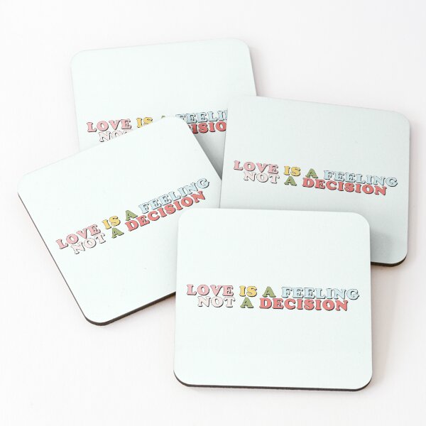 Item preview, Love Is A Feelings Not A Decision | Loving Quote -  designed and sold by PurpleLoveStore.