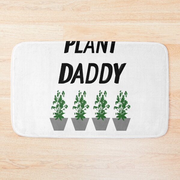 Item preview, plant daddy  designed and sold by MKshoper.