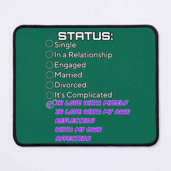 Item preview, Funny Status: In Love With Myself designed and sold by Megaera8.