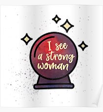 I see a strong woman Poster