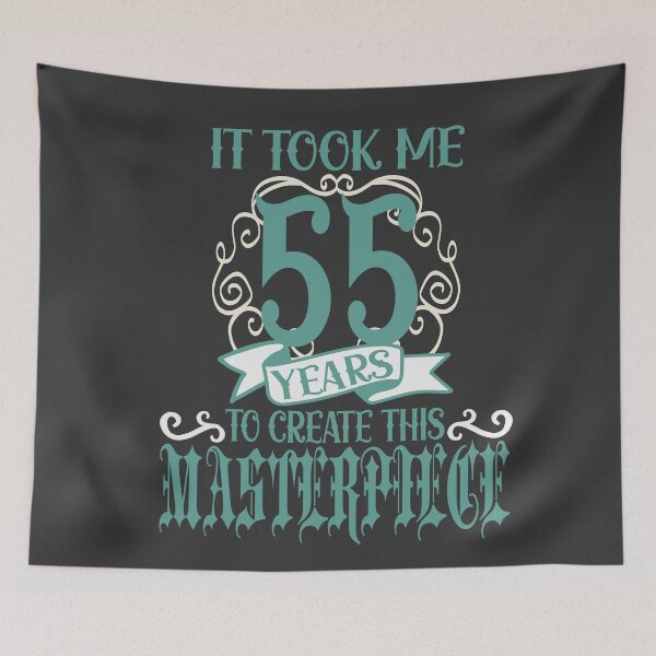 Item preview, It took me 55 years to create this Masterpiece designed and sold by giftfromheart.