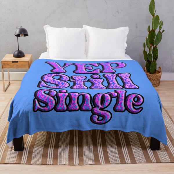 Item preview, Yep Still Single, Funny Valentines Day designed and sold by creativerooney.