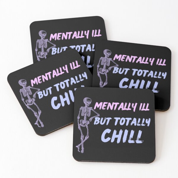 Item preview, Mentally ill but totally chill designed and sold by DomTeesHaven.