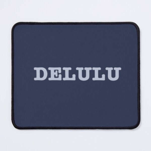 Item preview, Delulu simple text designed and sold by BabblingCow.