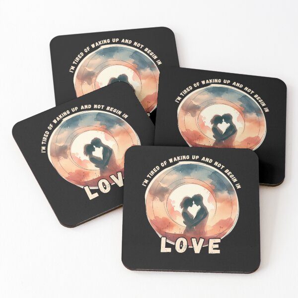 Item preview, I'm Tired of Waking Up and Not Being in Love designed and sold by Azrora.