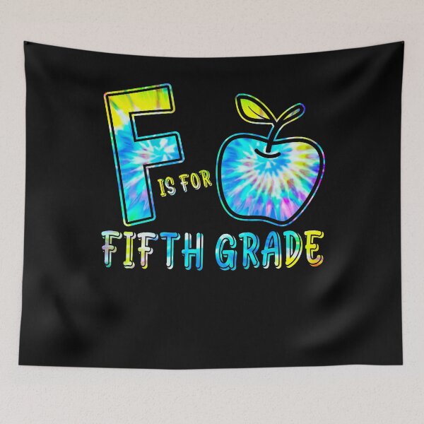 Item preview, F is For Fifth Grade Teacher Tie Dye Back to School Kinder designed and sold by MobyStickers.