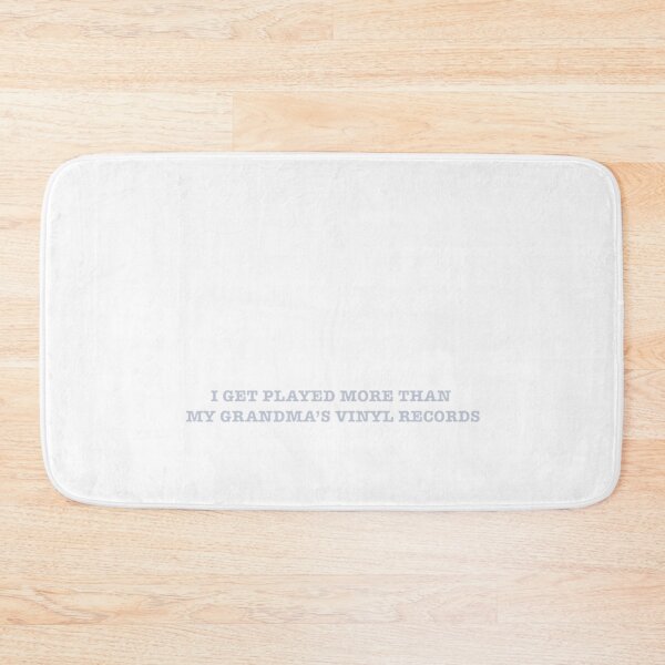 Item preview, I get played more than my grandma's vinyl records designed and sold by BabblingCow.