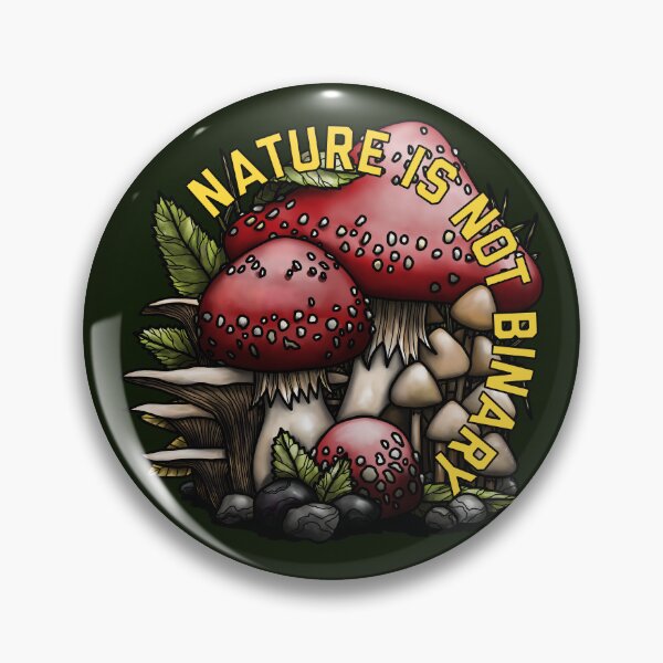 Item preview, Nature Is Not Binary Fungi designed and sold by Art by Veya.