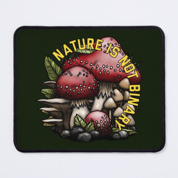 Item preview, Nature Is Not Binary Fungi designed and sold by Art by Veya.