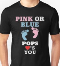 Pink Or Blue Pops Loves You Baby Shower Heart Gender Reveal Party Mens Womens T Shirt You Baby Shower Gender Reveal Party Mens Womens T Shirt Funny Cute Gift Unisex T-Shirt