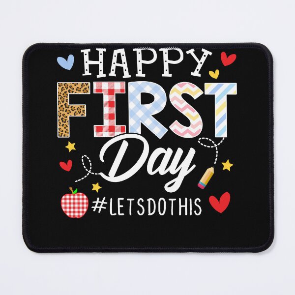 Item preview, Happy First Day Let's Do This Welcome Back To School Teacher designed and sold by MobyStickers.