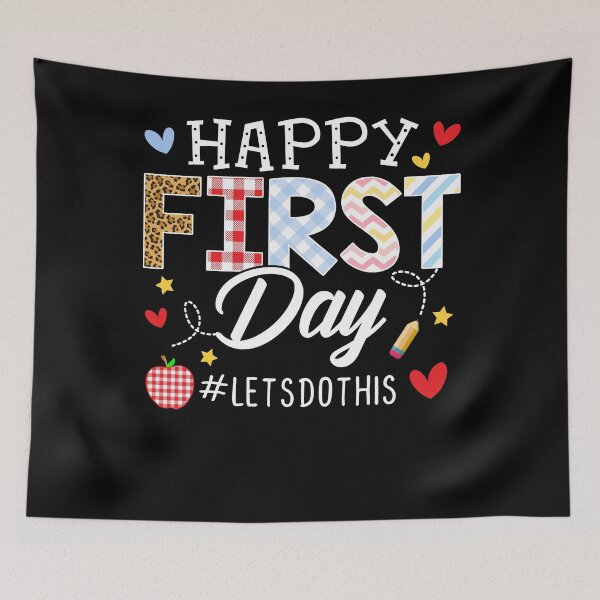 Item preview, Happy First Day Let's Do This Welcome Back To School Teacher designed and sold by MobyStickers.
