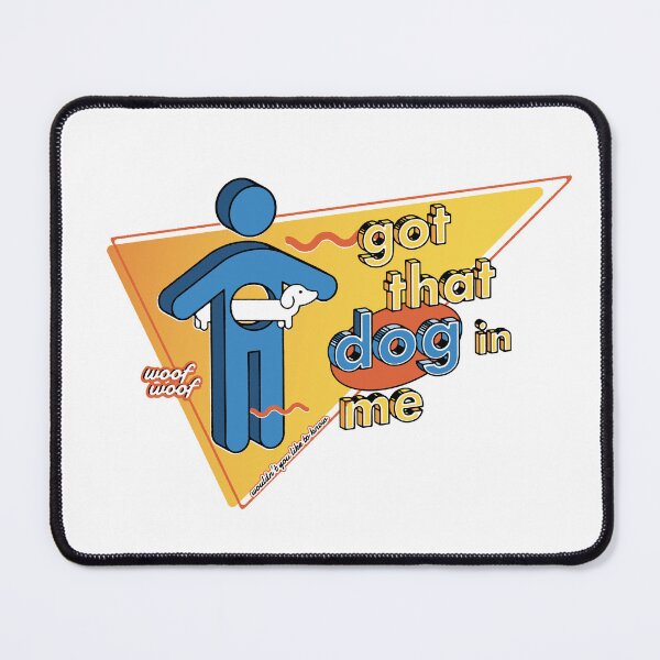 Item preview, Got that dog in me vintage designed and sold by maura41.