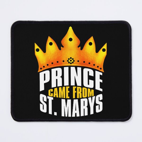 Item preview, Prince Came From St. Marys, St. Marys Georgia designed and sold by MoMidoStore.