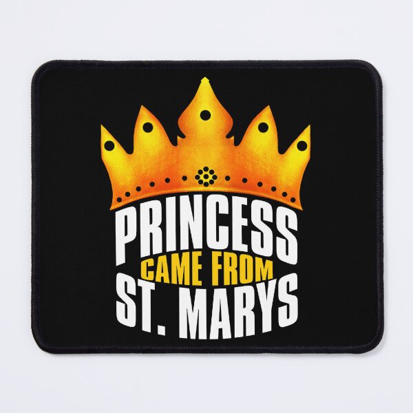 Item preview, Princess Came From St. Marys, St. Marys Georgia designed and sold by MoMidoStore.