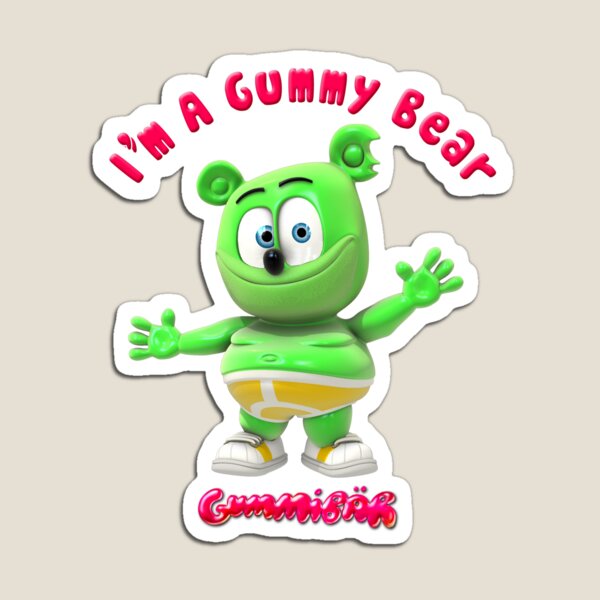 GUMMYBEAR SONG LYRICS by GUMMYBEAR: Oh I'm a gummy