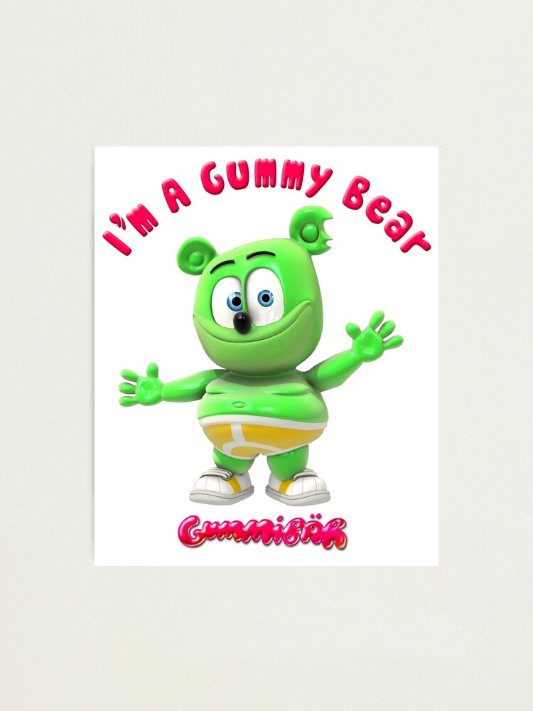 The gummy bear song . | Photographic Print