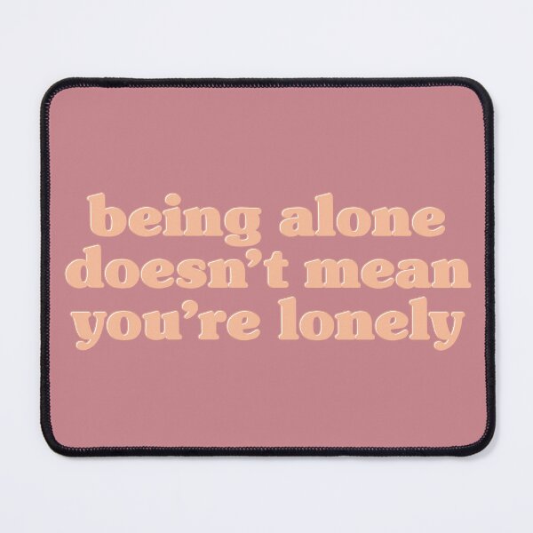 Item preview, Being Alone - A Positive Message for Solo Living designed and sold by SweetLog.