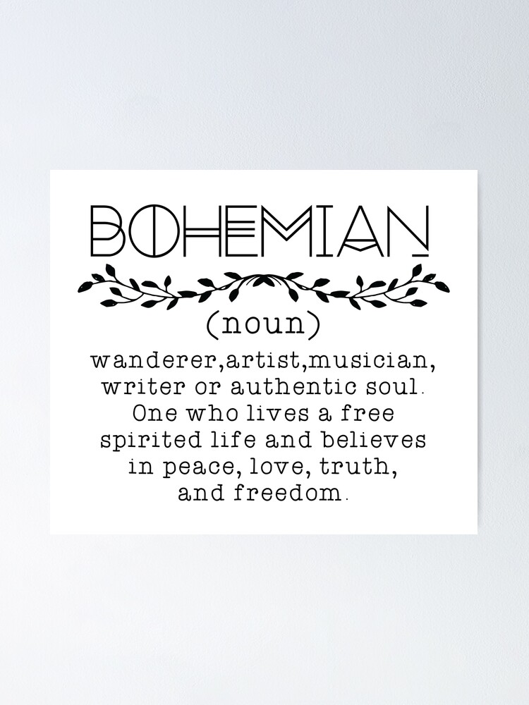 "Bohemian Definition" Poster by kjanedesigns Redbubble