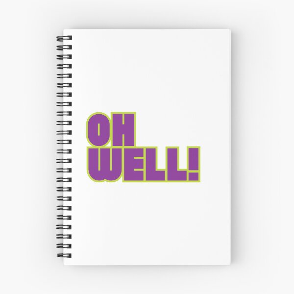 Item preview, OH WELL! designed and sold by stguesser.