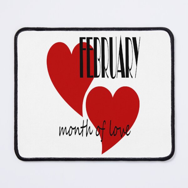 Item preview, February: A Month of Love - Celebrate Romance and Affection designed and sold by PrintMintStudio.